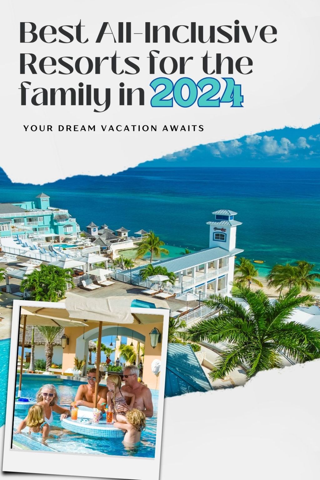 Top 3 Sandals Beaches All-Inclusive Resorts for Family Fun in&nbsp;2024